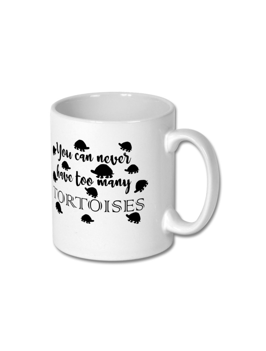 Never Have Too Many Tortoises Mug